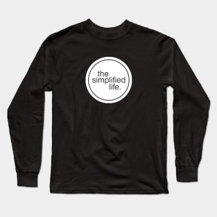 The Simplified Life logo Long Sleeve T-Shirt